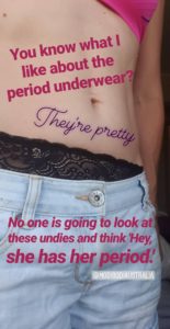 They don't scream 'LOOK AT HER WITH HER PERIOD HAPPENING!"